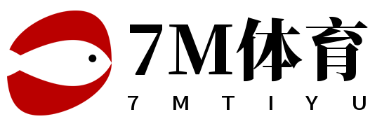 7M体育
